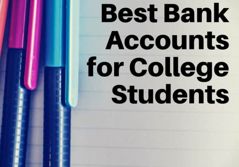 Best Bank Accounts for College Students in 2021