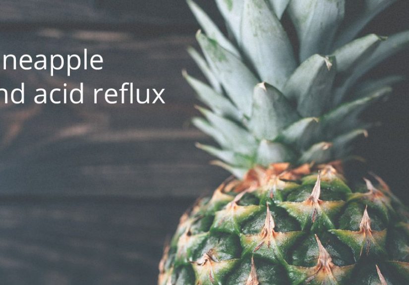 Pineapple and Acid Reflux: Know the Facts