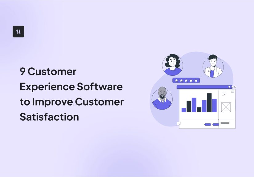 9 Customer Experience Software to Improve Customer Satisfaction