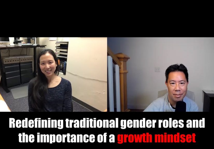 Redefining Traditional Gender Roles and the Importance of a Growth Mindset