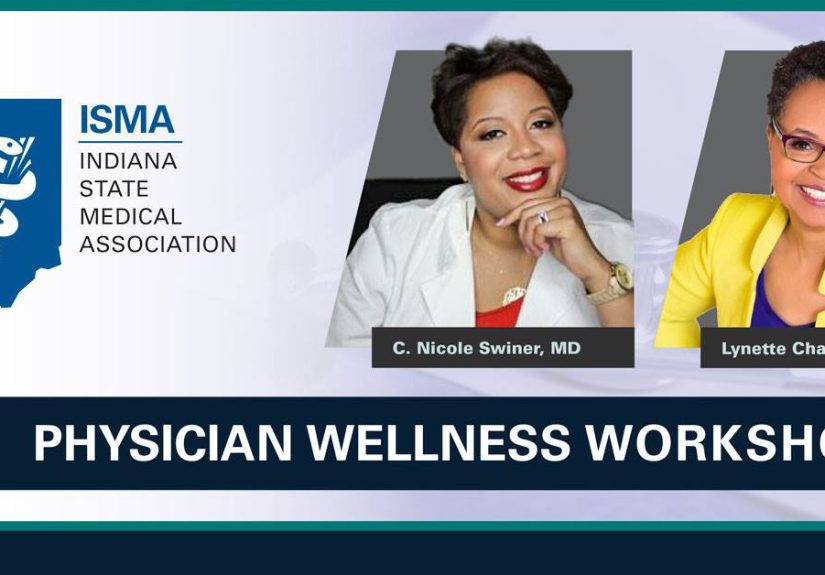 Drs. Lynette Charity and C. Nicole Swiner highlight the Indiana State Medical Association's 2019 Annual Convention